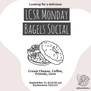 GSA Monday Bagels @ Hackerman 136/137